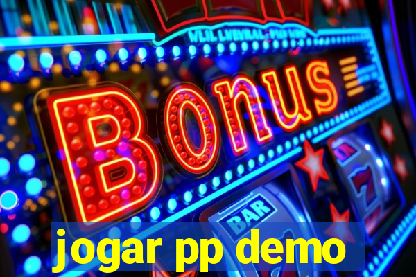 jogar pp demo